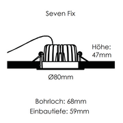 Deckeneinbauleuchte SEVEN FIX Skizze